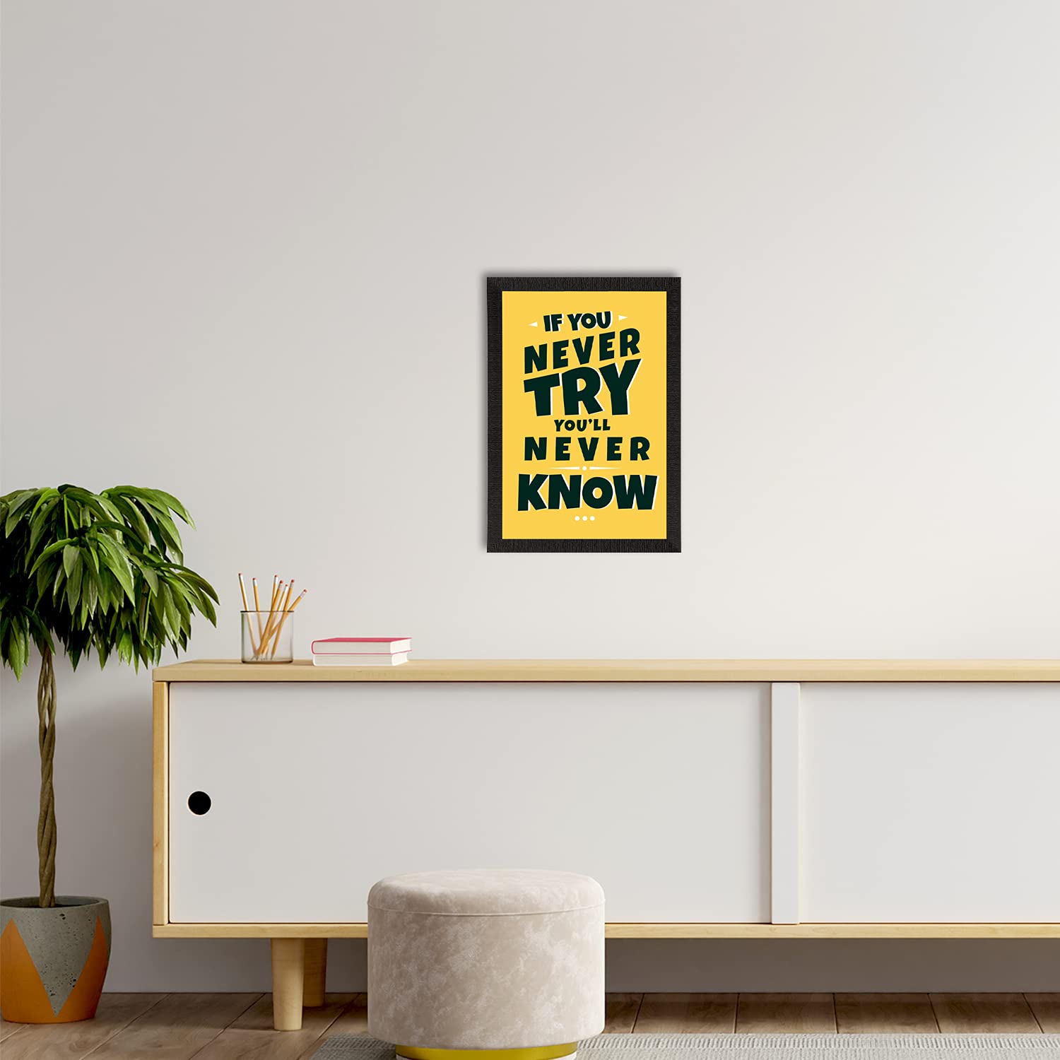 eCraftIndia If You Never Try, Youll Never Know Motivational Quote Satin Matt Texture UV Art Painting